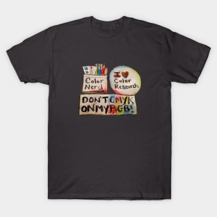 True Color Nerd - Button, protector and sign T-Shirt